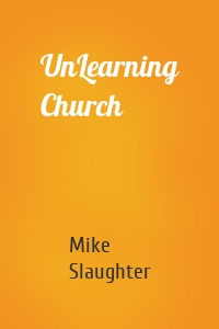 UnLearning Church