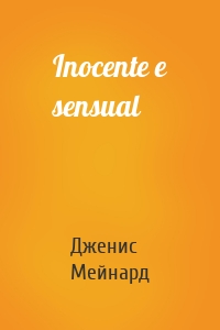Inocente e sensual