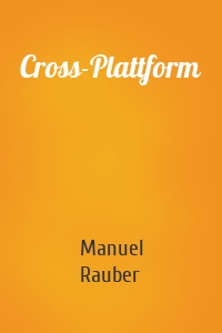 Cross-Plattform