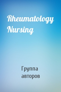 Rheumatology Nursing