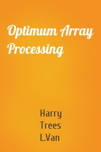 Optimum Array Processing