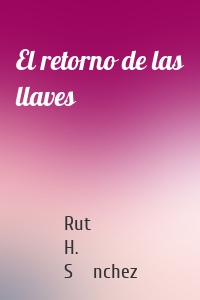 El retorno de las llaves