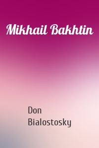 Mikhail Bakhtin