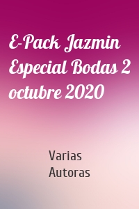E-Pack Jazmin Especial Bodas 2 octubre 2020