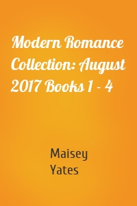 Modern Romance Collection: August 2017 Books 1 - 4
