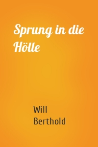 Sprung in die Hölle