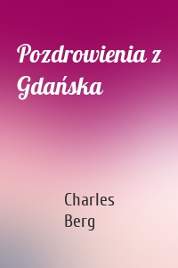 Pozdrowienia z Gdańska