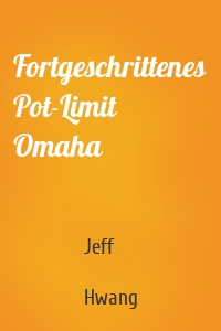 Fortgeschrittenes Pot-Limit Omaha