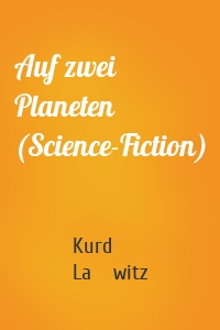 Auf zwei Planeten (Science-Fiction)