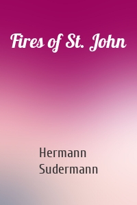 Fires of St. John