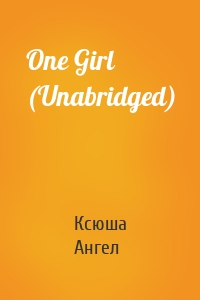 One Girl (Unabridged)