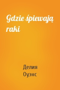 Gdzie śpiewają raki