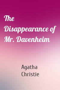The Disappearance of Mr. Davenheim