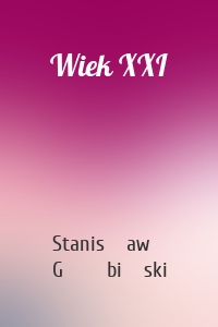 Wiek XXI