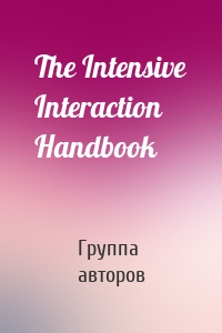 The Intensive Interaction Handbook