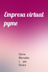 Empresa virtual pyme