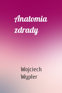 Anatomia zdrady