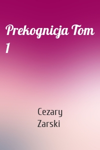 Prekognicja Tom 1