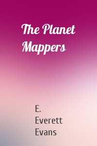 The Planet Mappers