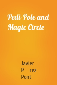 Pedi-Pole and Magic Circle