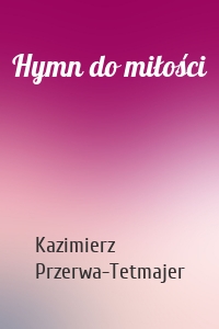 Hymn do miłości