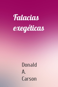 Falacias exegéticas