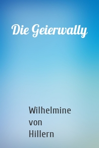 Die Geierwally