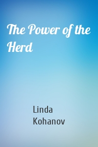 The Power of the Herd