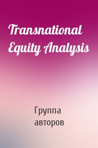 Transnational Equity Analysis