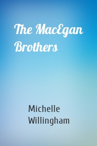 The MacEgan Brothers