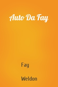 Auto Da Fay