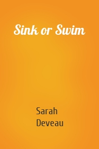 Sink or Swim