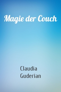 Magie der Couch