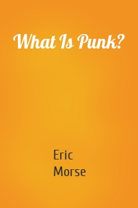 What Is Punk?