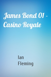 James Bond 01 - Casino Royale