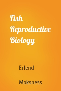 Fish Reproductive Biology