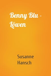 Benny Blu - Löwen