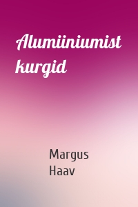 Alumiiniumist kurgid