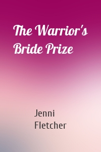 The Warrior's Bride Prize