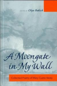 Мария Визи - A moongate in my wall: собрание стихотворений
