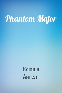 Phantom Major