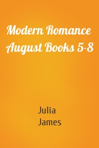 Modern Romance August Books 5-8
