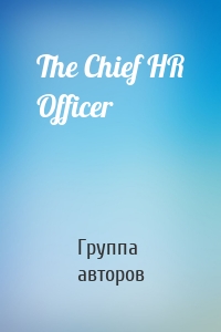 The Chief HR Officer