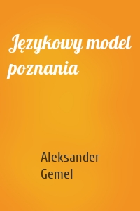 Językowy model poznania