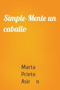 Simple-Mente un caballo