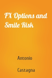 FX Options and Smile Risk