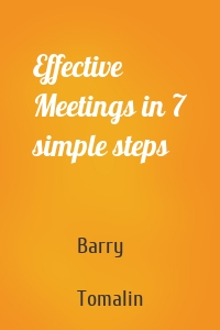 Effective Meetings in 7 simple steps
