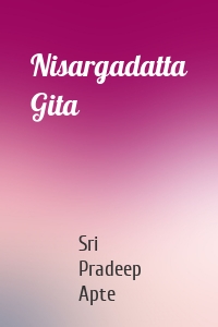 Nisargadatta Gita