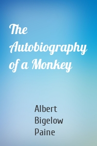 The Autobiography of a Monkey