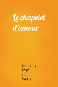 Le chapelet d'amour